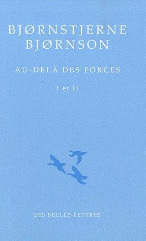 Emprunter Au-delà des forces. Tomes 1 & 2 livre