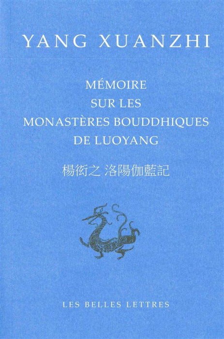 Emprunter Mémoire sur les monastères bouddhiques de Luoyang. Edition bilingue français-chinois livre
