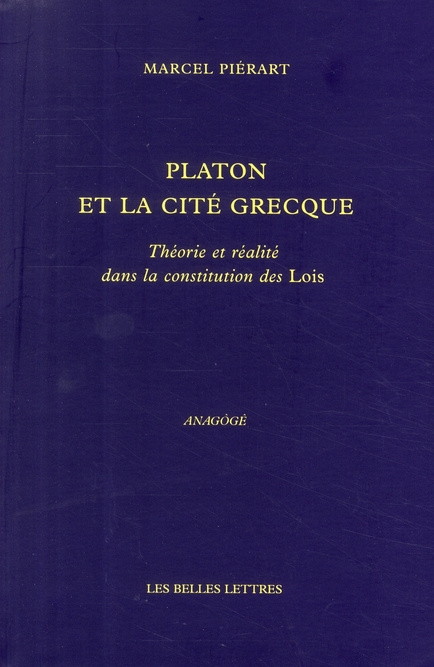 Emprunter Platon et la cité grecque. Théorie et réalité dans la constitution des Lois, 2e édition livre
