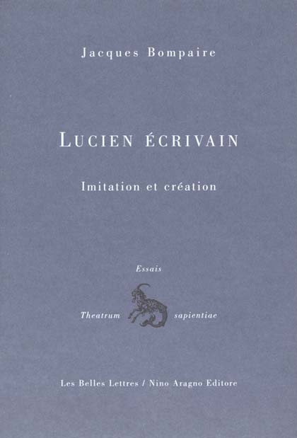 Emprunter Lucien écrivain. Imitation et création livre