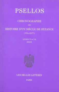 Emprunter Chronographie ou Histoire d'un siècle de Byzance (976-1077). Tome 2, livres Vi et VII, édition bilin livre