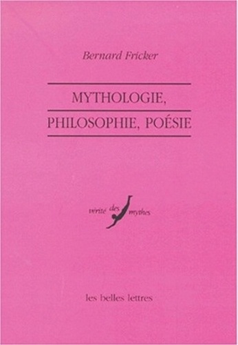 Emprunter Mythologie, philosophie, poésie livre