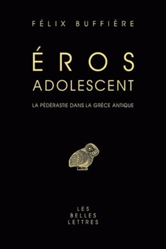 Emprunter Eros adolescent. La pédérastie dans la Grèce antique livre