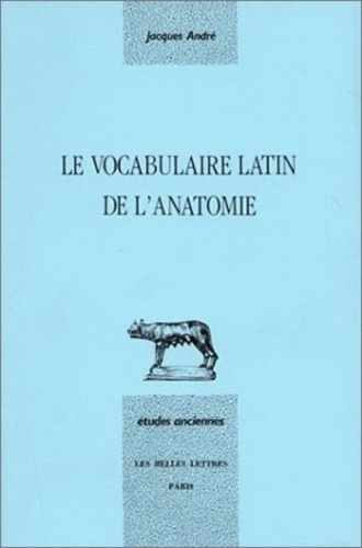 Emprunter Le vocabulaire latin de l'anatomie livre