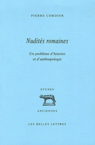 Emprunter Nudités romaines. Un problème d'histoire et d'anthropologie livre