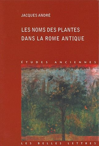Emprunter Les noms des plantes dans la Rome antique livre