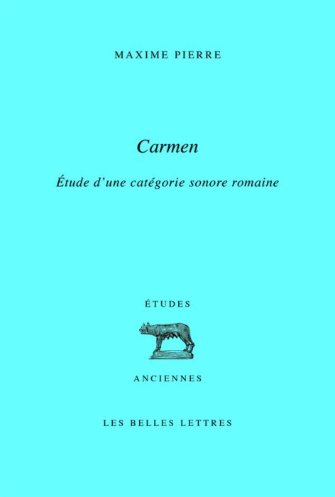 Emprunter Carmen. Etude d'une catégorie sonore romaine livre
