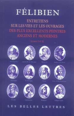 Emprunter Entretiens sur les vies et les ouvrages des plus excellents peintres anciens et modernes. Livres I e livre
