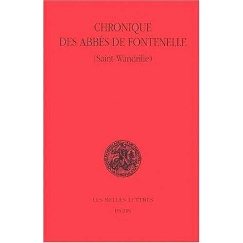 Emprunter Chronique des abbés de Fontenelle. Saint-Wandrille livre