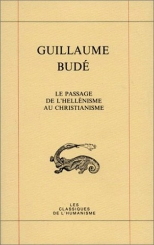 Emprunter Le passage de l'Hellénisme au Christianisme : De transitu Hellenismi ad Christianismum livre