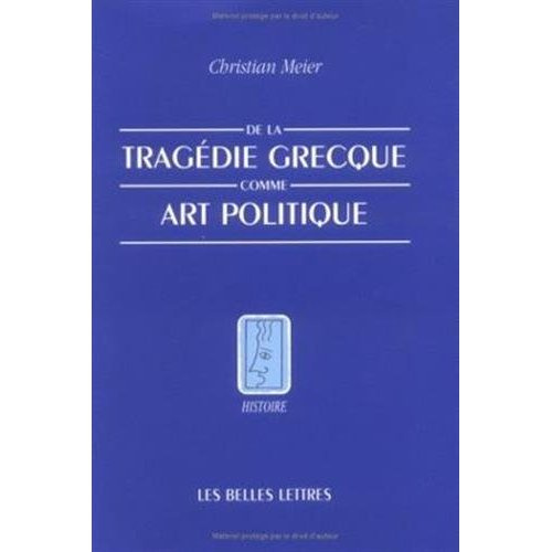 Emprunter De la tragédie grecque comme art politique livre