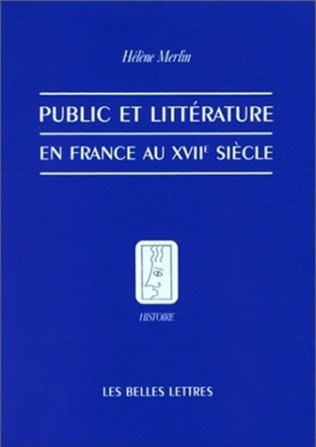 Emprunter Public et littérature en France au XVIIe siècle livre