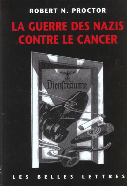 Emprunter La guerre des nazis contre le cancer livre