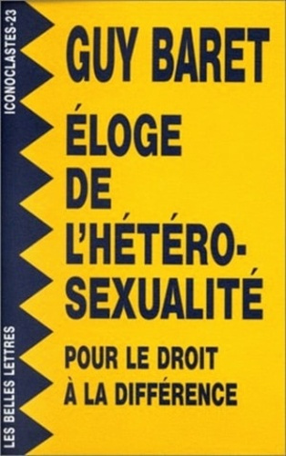 Emprunter Éloge de l'hétérosexualité. Pour le droit à la différence livre