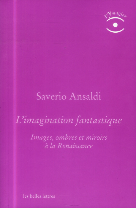 Emprunter L'imagination fantastique. Images, ombres et miroirs à la Renaissance livre