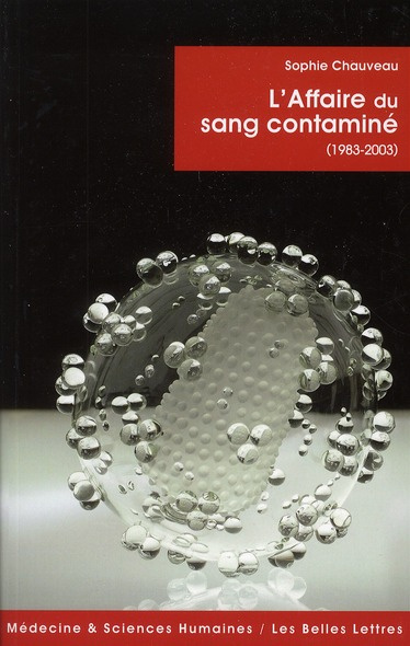 Emprunter L'affaire du sang contaminé (1983-2003) livre