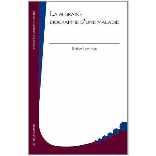Emprunter La migraine. Biographie d'une maladie livre