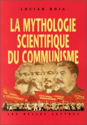 Emprunter La mythologie scientifique du communisme livre