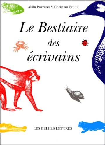 Emprunter Le bestiaire des écrivains livre