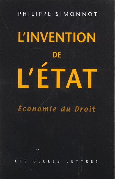 Emprunter Economie du Droit. Tome 1, L'invention de l'Etat livre