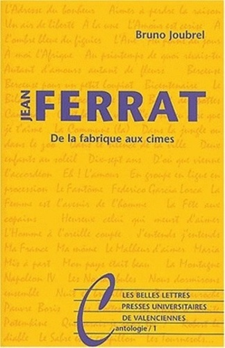 Emprunter Jean Ferrat. De la fabrique aux cimes livre