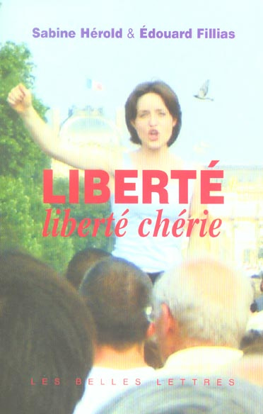 Emprunter Liberté, liberté chérie livre