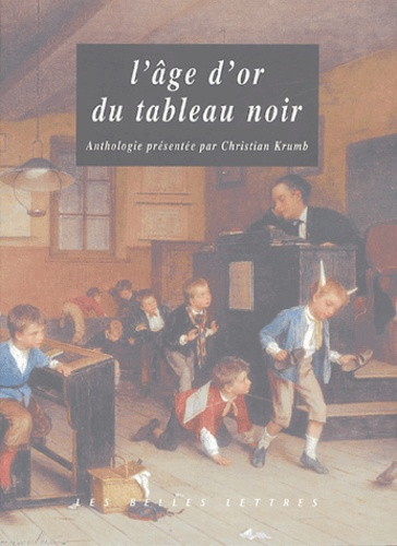 Emprunter L'âge d'or du tableau noir livre