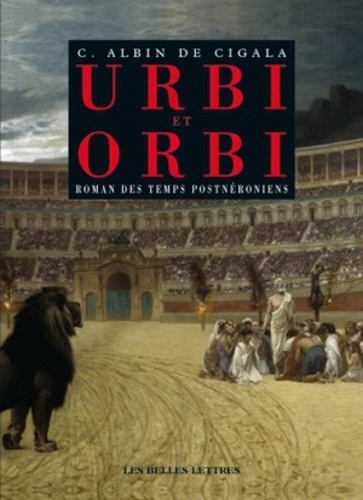 Emprunter Urbi et orbi. Roman des temps postnéroniens livre
