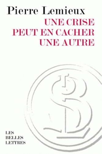 Emprunter Une crise peut en cacher une autre livre
