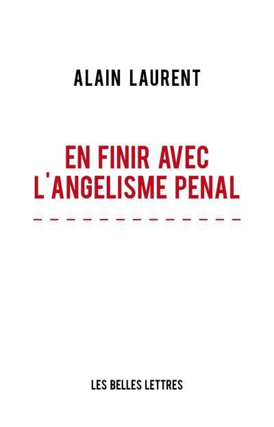 Emprunter En finir avec l'angélisme pénal livre