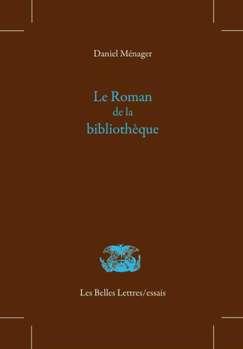 Emprunter Le Roman de la bibliothèque livre