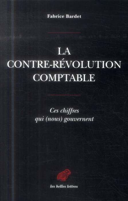 Emprunter La contre-révolution comptable. Ces chiffres qui (nous) gouvernent livre