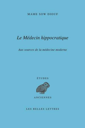 Emprunter Le médecin hippocratique livre