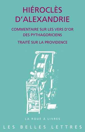 Emprunter Commentaire sur les Vers d'or des pythagoriciens. Traité sur la providence livre