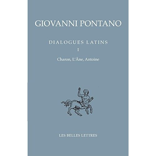 Emprunter Dialogues latins. Tome 1, Charon, Antonio, L'Ane, Edition bilingue français-latin livre