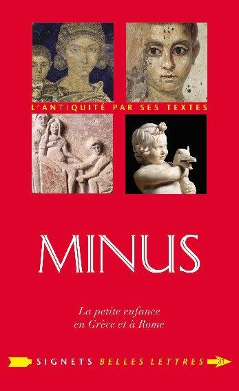 Emprunter Minus. La petite enfance en Grèce et à Rome livre