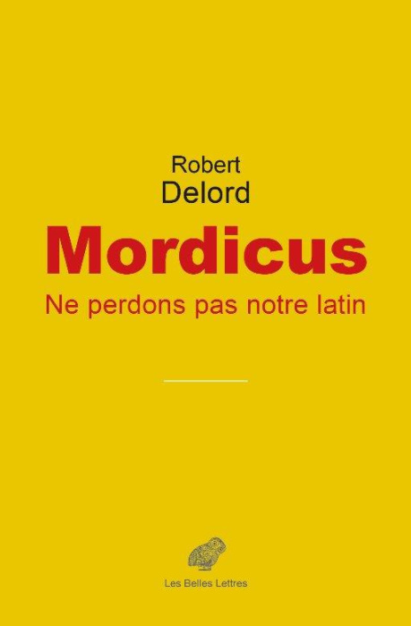 Emprunter Mordicus. Ne perdons pas notre latin ! livre