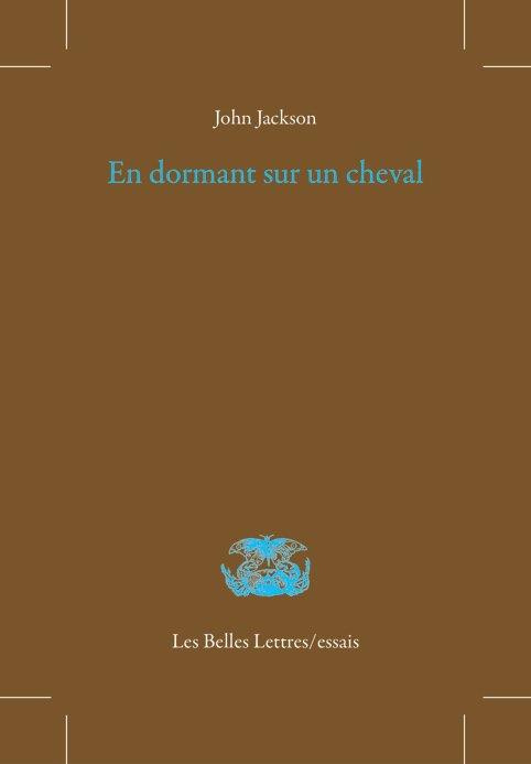 Emprunter En dormant sur un cheval. Mémoire de poèmes livre