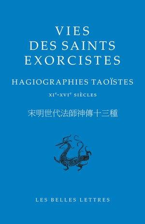 Emprunter Vies des saints exorcistes. Hagiographies taoïstes, XIe-XVIe siècles, Edition bilingue français-chin livre