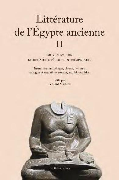 Emprunter La littérature de l'Egypte ancienne. Volume 2, Moyen empire et deuxième période intermédiaire livre