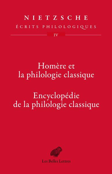 Emprunter Ecrits philologiques. Tome 4, Homère et la philologie classique - Encyclopédie de la philologie clas livre
