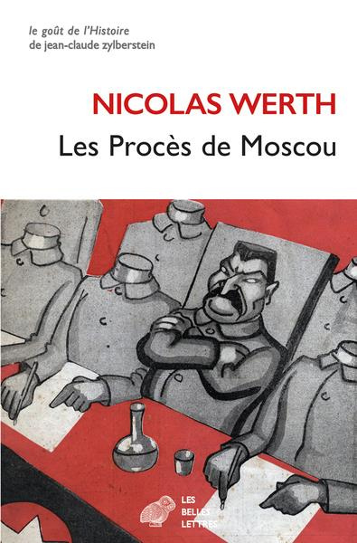 Emprunter Les Procès de Moscou. Edition revue et augmentée livre