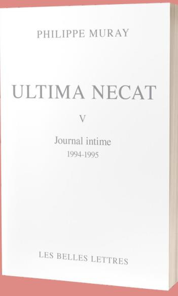 Emprunter Ultima Necat. Journal intime Tome 5, 1994-1995 livre