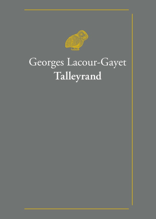 Emprunter Talleyrand. 1754-1838 livre
