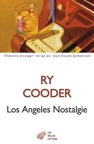 Emprunter Los Angeles Nostalgie. Récits livre