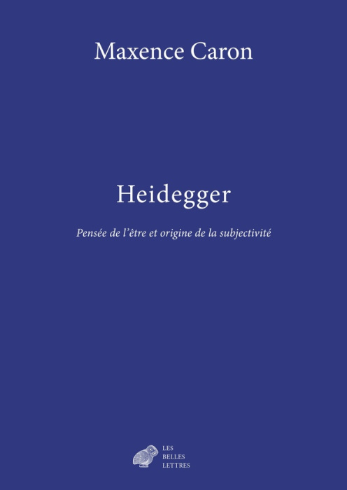 Emprunter Heidegger. Pensée de l'être et origine de la subjectivité livre