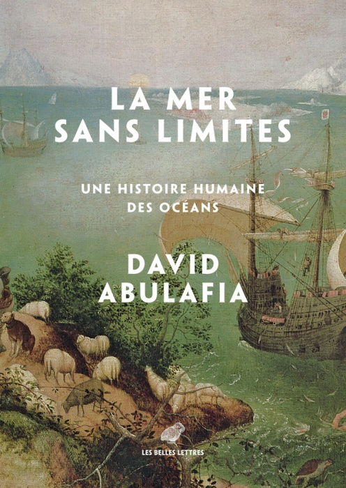 Emprunter La mer sans limites. Une histoire humaine des océans livre