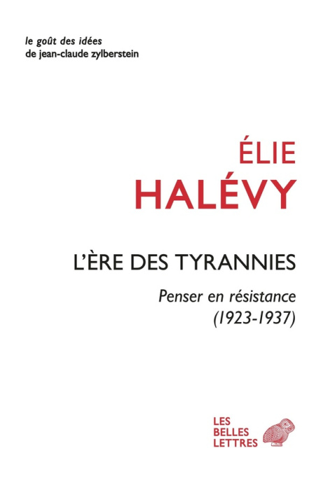 Emprunter L'ère des tyrannies. Penser en résistance (1923-1937) livre