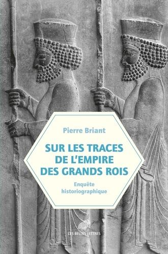 Emprunter Sur les traces de l'empire des Grands Rois. (Enquête historiographique, 1931-2023) livre