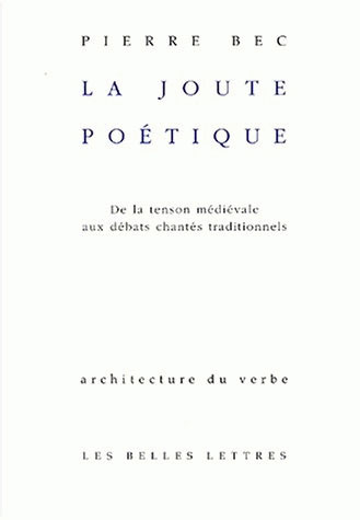 Emprunter La joute poétique. De la tenson médiévale aux débats chantés traditionnels, édition bilingue françai livre